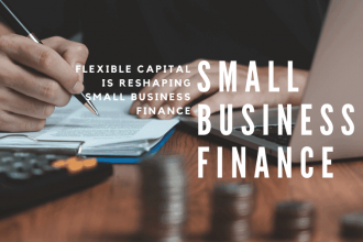 flexible-capital-is-reshaping-small-business-finance—here’s-why-that-matters-now